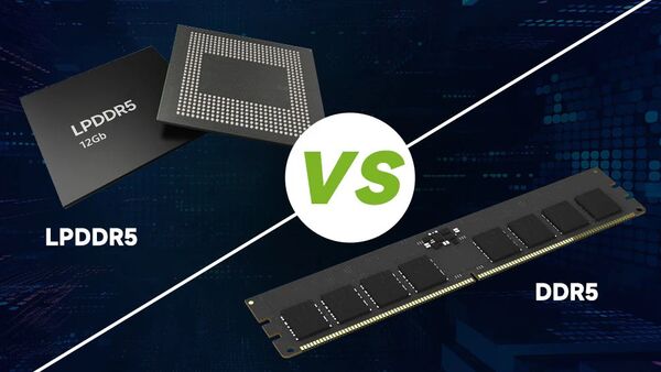 笔记本上为什么没有DDR5高频内存,LPDDR5又是什么鬼?